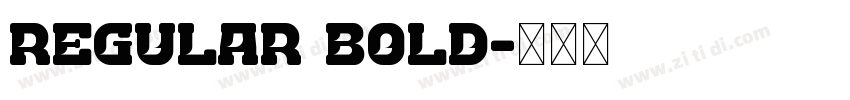 Regular Bold字体转换